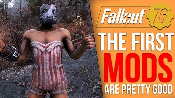 The First Fallout 76 Mods are Here and They