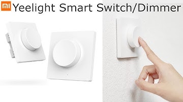 Xiaomi Yeelight Smart Dimmer Switch (unboxing/setup/demo)