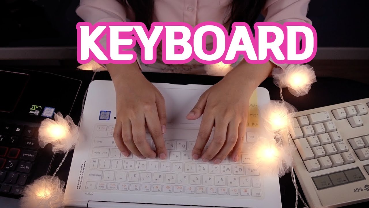 ASMR (Eng sub) 키보드 소리! 맞춤 팅글 제작소 Keyboard sound! Found your own tingle [한국어/KOREAN]