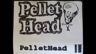 PELLETHEAD Pellethead Cassette 1995 9 tracks (FULL/COMPLETE) Middlesbrough UK Punk/Post-Punk