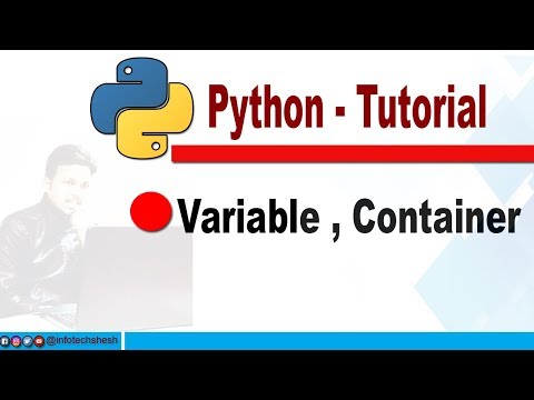 11 - Python Tutorial |how to use  Variable,  Container | Hindi
