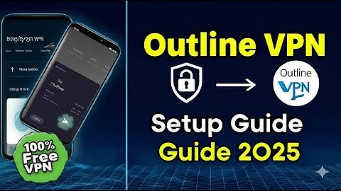 How to Use Outline VPN on Android | Easy Step-by-Step Setup Guide (2025)