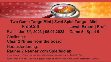 Two Game Tango Mini FreeCell - Expert #5 | Jan 5th, 2023