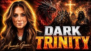 Amanda Grace 2026 The Dark Trinity of Revelation Is Finally Revealed