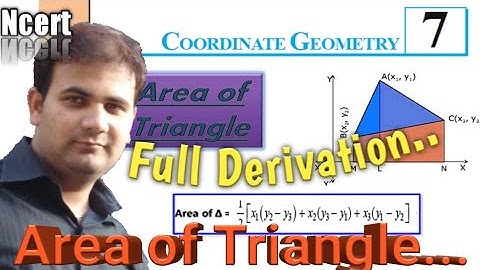 Area of Triangle in coordinate geometry | Derivation |area of triangle coordinate geometry class 10