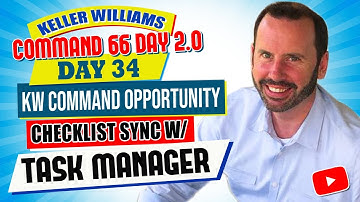 KW Command Opportunity Checklists Sync w/ Task Manager | KW Command 66 Day Challenge 2.0 Day 34