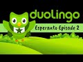 Duolingo Language Learning - Learn Esperanto ⭐💚 With Me