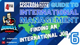 FM21 - How to Find an International Job in Football Manager 2021 - FM2021 screenshot 4