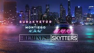 Burak Yeter & Montiego - Oh My My feat. Seb Mont (Skytters Remix)