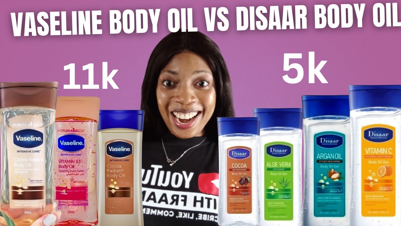 Vaseline body oil Vs Disaar body oil | which one is better + Original and fake