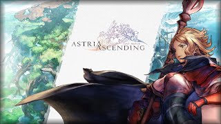 Astria Ascending (OST) - Hitoshi Sakimoto | Full + Timestamps [Original Game Soundtrack]