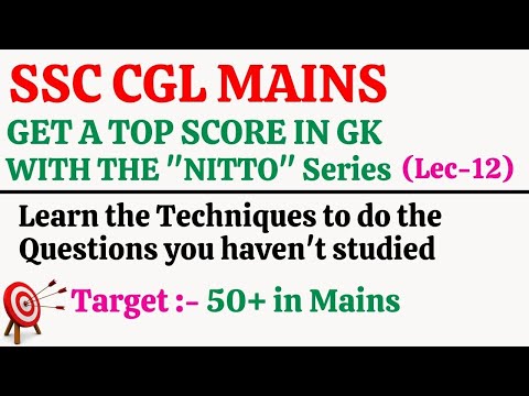 GK FOR SSC CGL TIER 2(MAINS) | NITTO SERIES (Option Elimination) | Lec 12