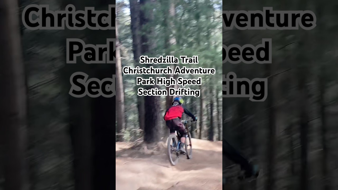 High speed station at Christchurch adventure Park loose and dusting MTB riding.
