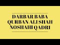 Darbar baba qurban ali shahnoshahi qadriokara