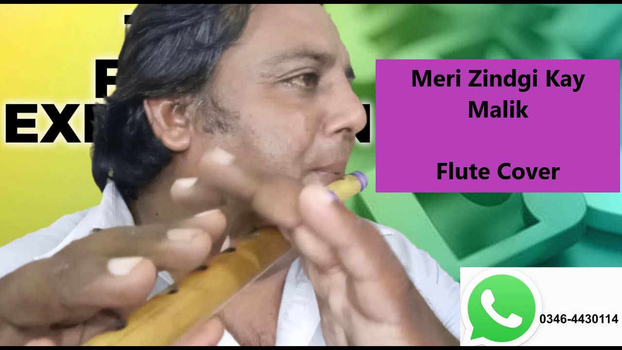 Meri Zindgi Kay Malik/Flute Cover I Hindi Film Song on Flute I The