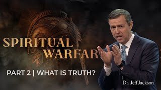 P2 WHAT IS TRUTH SPIRITUAL WARFARE by First Redeemer Church 912 views 1 month ago 24 minutes