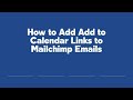 How to Add Add to Calendar Links to Mailchimp Emails