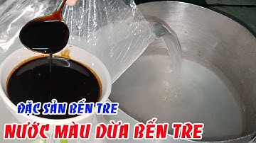 CÁCH THẮNG NƯỚC MÀU DỪA NGUYÊN CHẤT ĐẶC SẢN BẾN TRE|Tôi là người Bến Tre