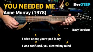 You Needed Me - Anne Murray (1978) - Easy Guitar Chords Tutorial with Lyrics