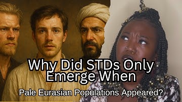 Where Do STDs Come From? 