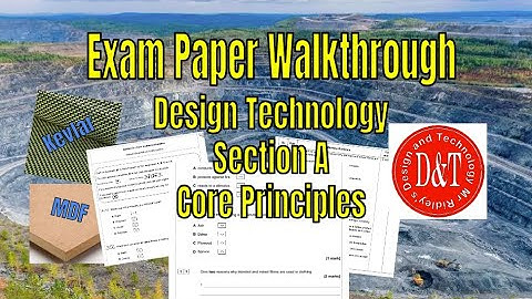 Exam walkthrough GCSE Design and Technology - Section A