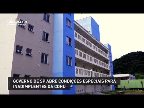 Governo de SP abre condições especiais para inadimplentes da CDHU