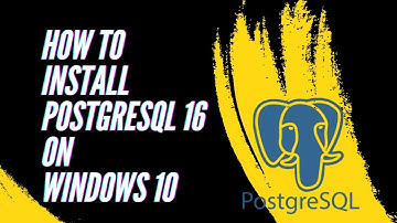 How to Install PostgreSQL 16 on Windows 10 [2024] Complete guide | pgAdmin 4