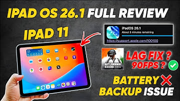 Ipad 11 new update ipad OS 26.1 review | bgmi lag fix ? Battery draining issue | ipad os new update