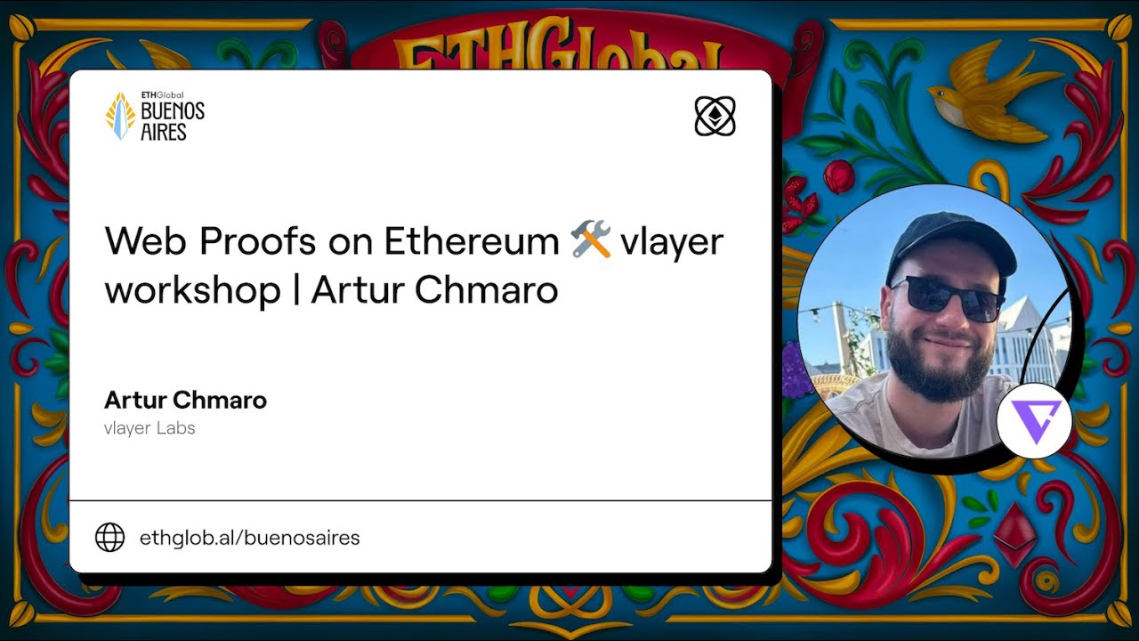 Untitled Web Proofs on Ethereum -vlayer workshop I Artur Chmaro