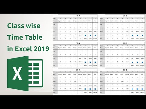 How to create Class wise Time table in ms Excel 2019