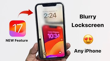 iOS 17 New Blurry Lockscreen any iPhone