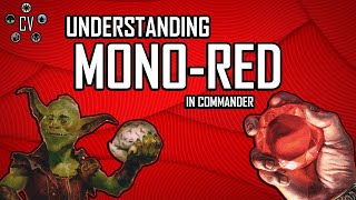 Understanding MTG: Mono-Red in Commander