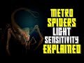 Metro Last Light Spiders Explained | Sensitivity to Light explored | Lair Mutation Lore and Biology