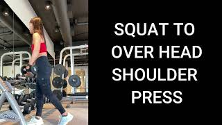 SQUAT TO OVERHEAD SHOULDER PRESS PYRAMID SET / FULL BODY & SHOULDERS