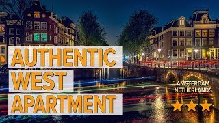 Authentic West Apartment hotel review | Hotels in Amsterdam | Netherlands Hotels