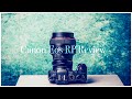 Canon Eos RP long term Review after 200.000 shots! Stil works? Let's find out!