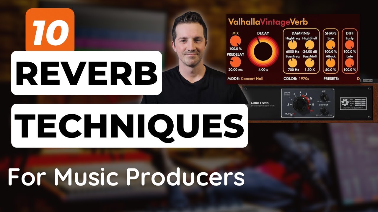 10 Reverb Techniques Every Music Producer Should Know YouTube