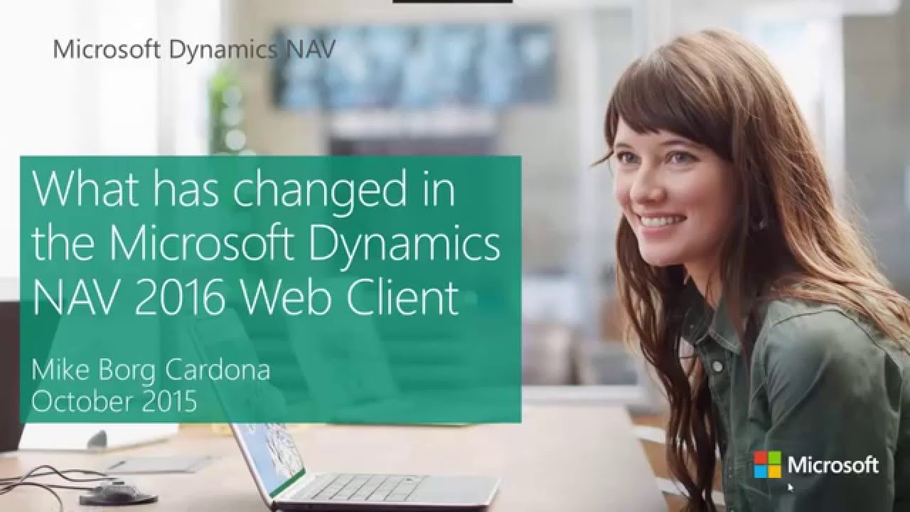 What has changed in the Microsoft Dynamics NAV 2016 Web Client - YouTube