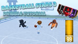 Basketball Stars 3 Dribble turtorial (How to get the best ball handle) screenshot 4