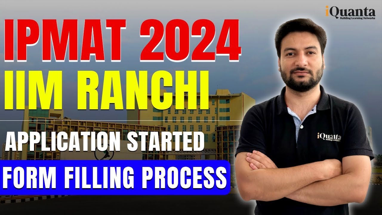 IPM Ranchi 2024 | IPMAT Ranchi 2024 Application Form - YouTube