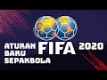 aturan baru sepakbola fifa 2020