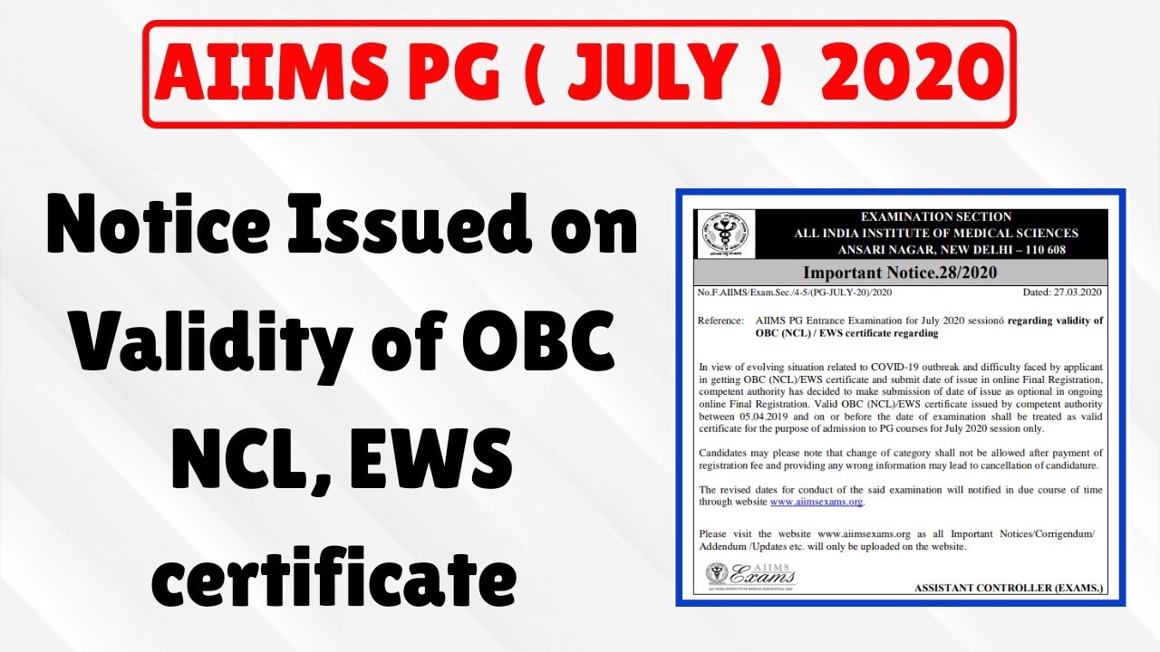 Aiims Pg July Notice Issued On Validity Of Obc Ncl Ews Certificate Youtube