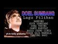 DOEL SUMBANG LAGU PILIHAN TERBAIK 2023