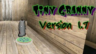 Tiny Granny Version 1.7 Full Gameplay