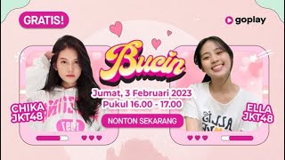 Goplay JKT48 Bucin (bagian masak) with  Chika JKT48 & Ella JKT48 03 - 02 -2023