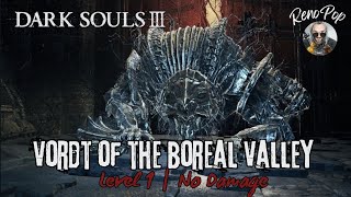 DARK SOULS 3 | Vordt of the Boreal Valley| Level 1 | No Damage | Hitless #darksouls3 #nodamage