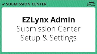 Download Lagu EZLynx 5 - Submission Center Setup and Settings MP3 Download Lagu EZLynx 5 - Submission Center Setup and Settings MP3