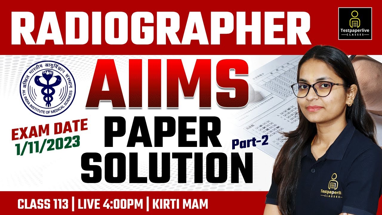 AIIMS Radiographer Previous Year Paper Solution | AIIMS CRE ...