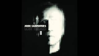 John Carpenter Lost Themes II - Angel&#39;s Asylum