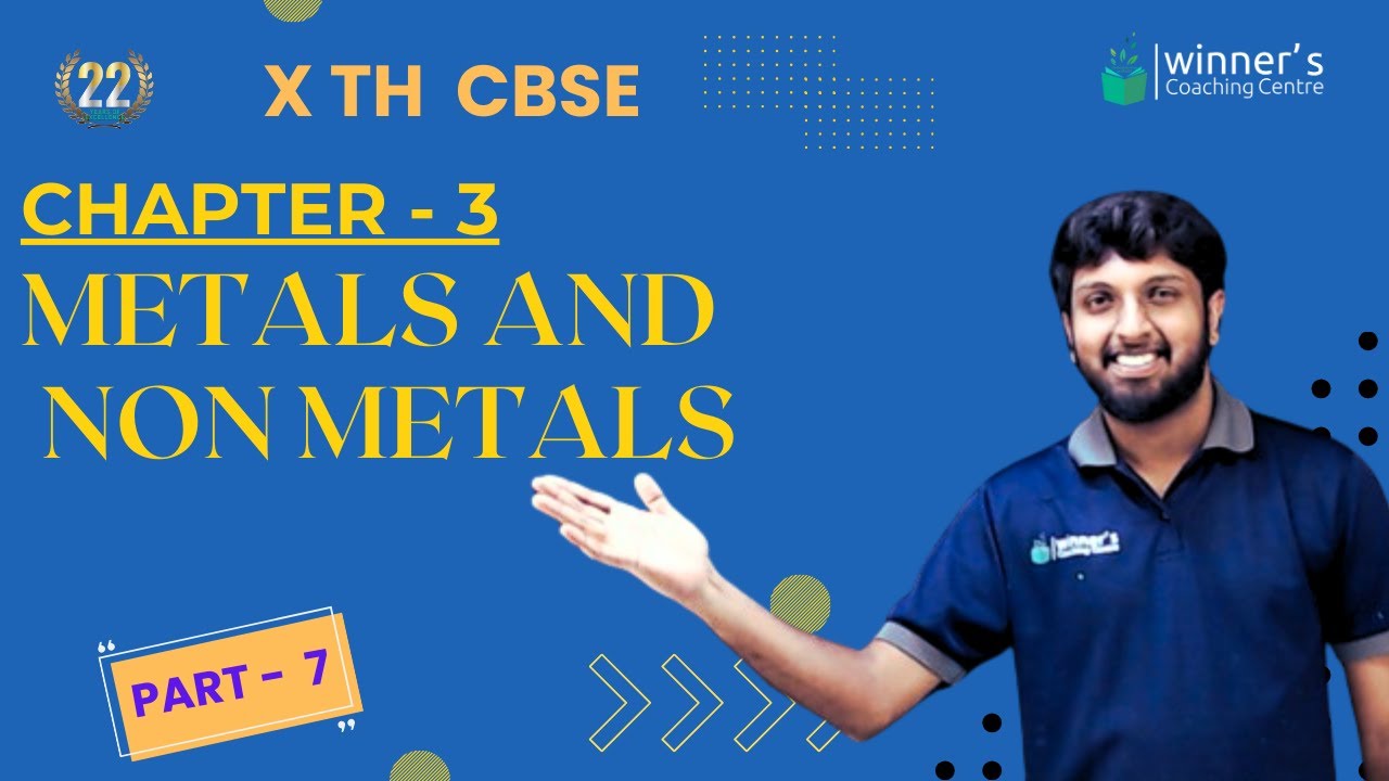 XTH CBSE || 28.08.24 ||CHEMISTRY || METALS AND NON METALS || PART 7 || SANJAY SIR - XTH CBSE || 28.08.24 ||CHEMISTRY || METALS AND NON METALS || PART 7 || SANJAY SIR